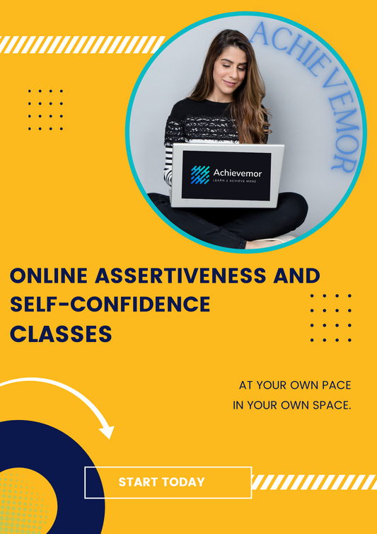 Assertiveness and Self-Confidence